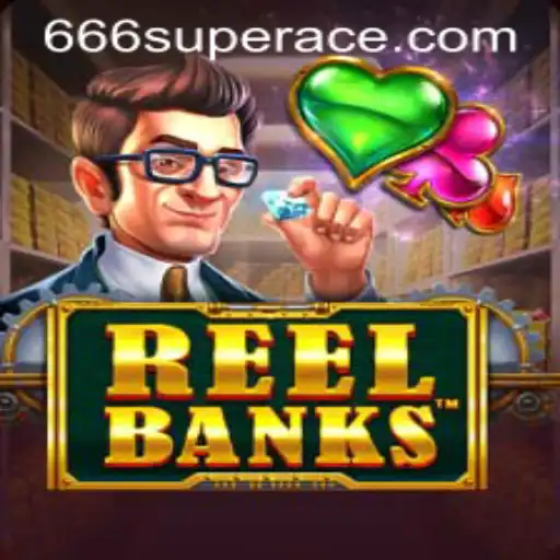 ReelBanks: Unveiling the Exciting World of 666super